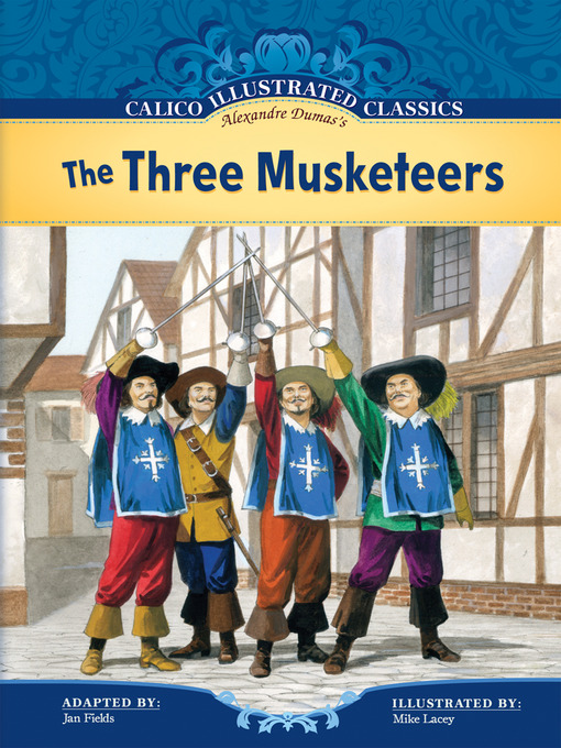 Title details for Three Musketeers by Alexandre Dumas - Available